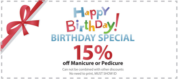 The birthday special deals on manicure or pedicure.